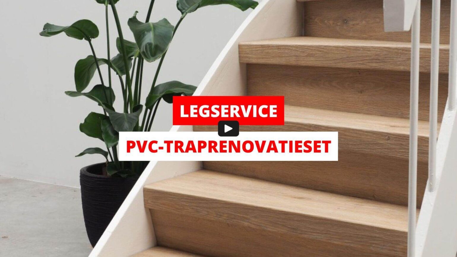Video legservice traprenovatieset